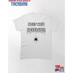 Best Web Developer Spider Classic Tshirt Unisex